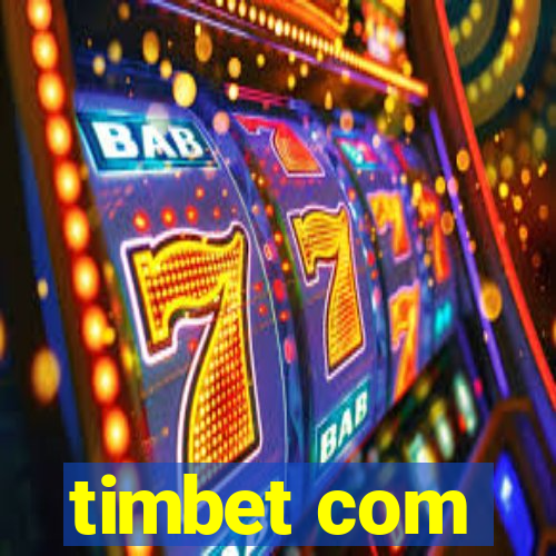 timbet com